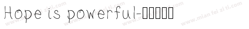 Hope is powerful字体转换